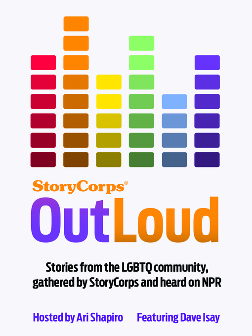 Title details for StoryCorps--Outloud by David Isay - Wait list